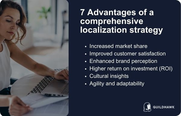 Advantages of a comprehensive localization strategy (1)